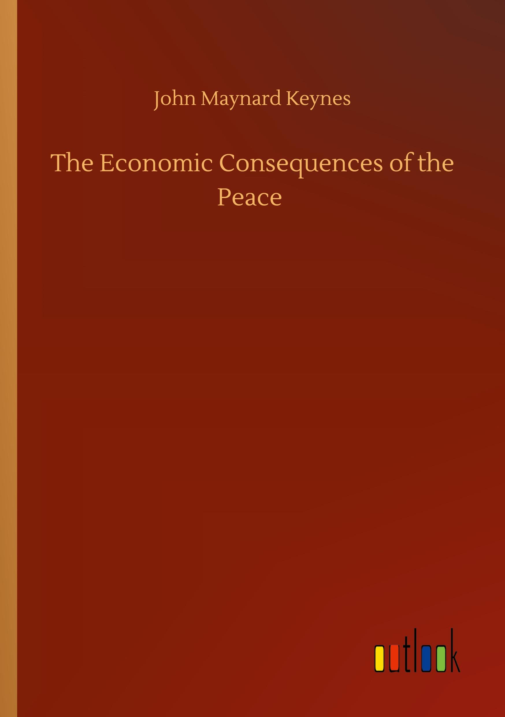 Vorderes Coverbild The Economic Consequences of the Peace