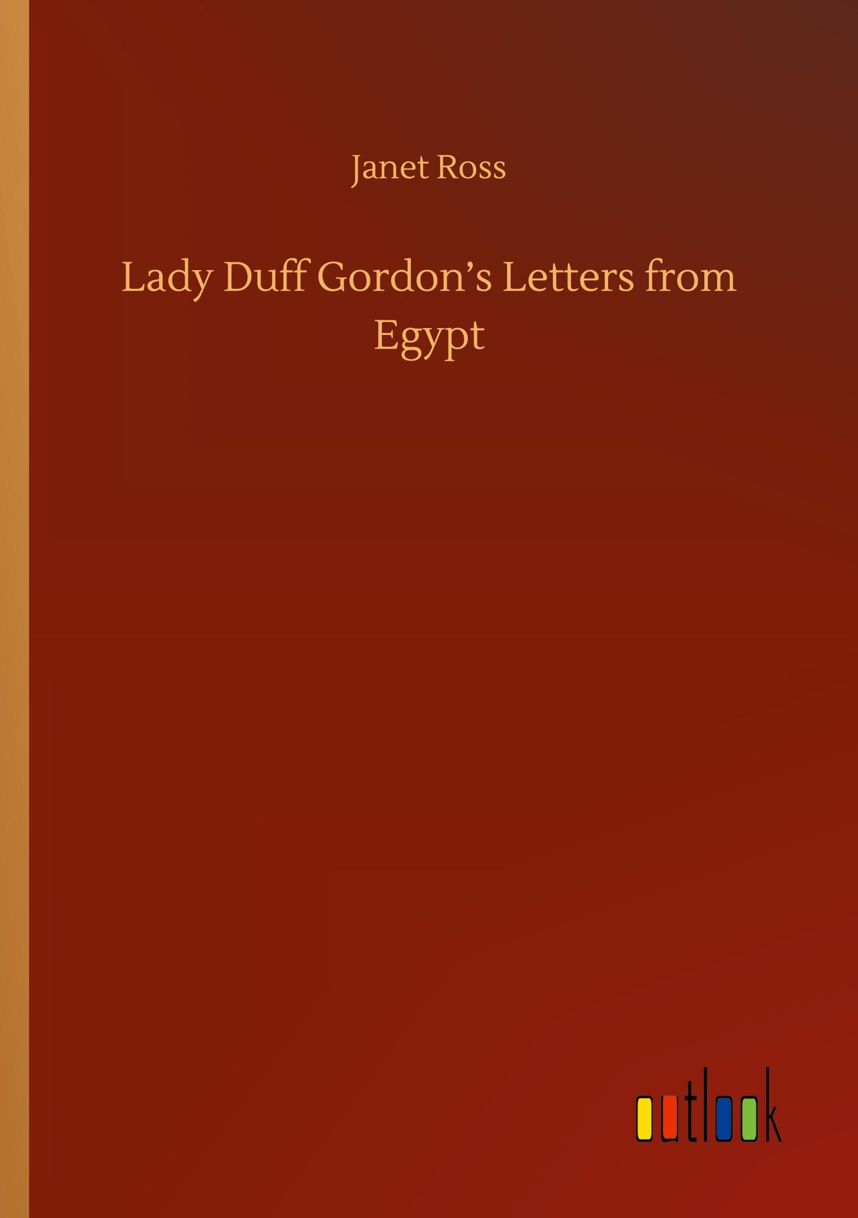 Vorderes Coverbild Lady Duff Gordon's Letters from Egypt