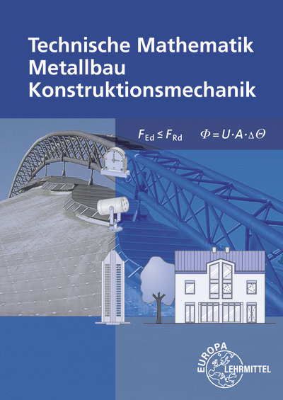 Vorderes Coverbild Technische Mathematik Metallbau Konstruktionsmechanik