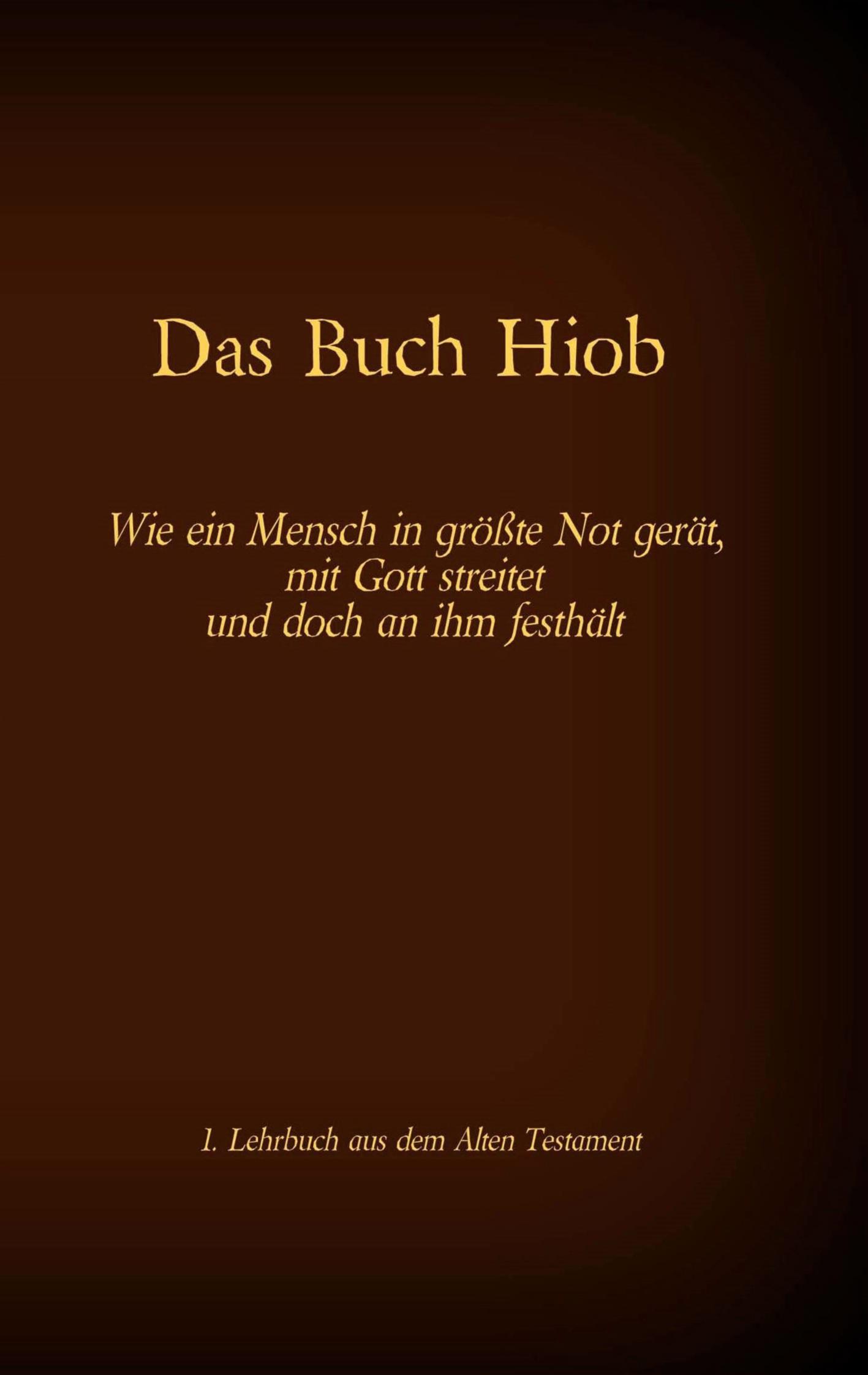 Vorderes Coverbild Die Bibel - Das Alte Testament - Das Buch Hiob