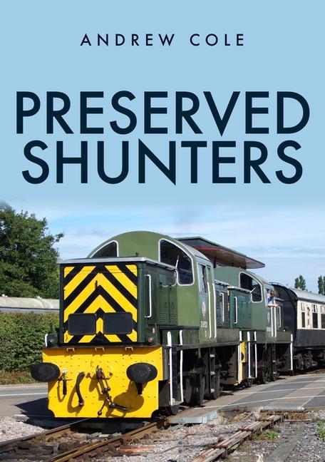 Vorderes Coverbild Preserved Shunters
