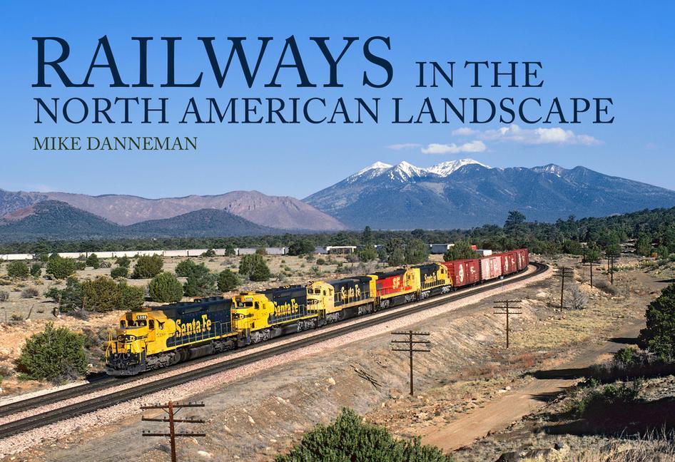 Vorderes Coverbild Railways in the North American Landscape
