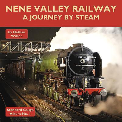 Vorderes Coverbild Nene Valley Railway