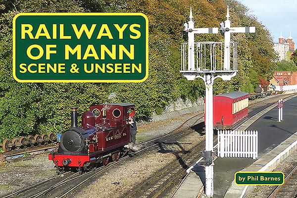 Vorderes Coverbild Railways of Mann