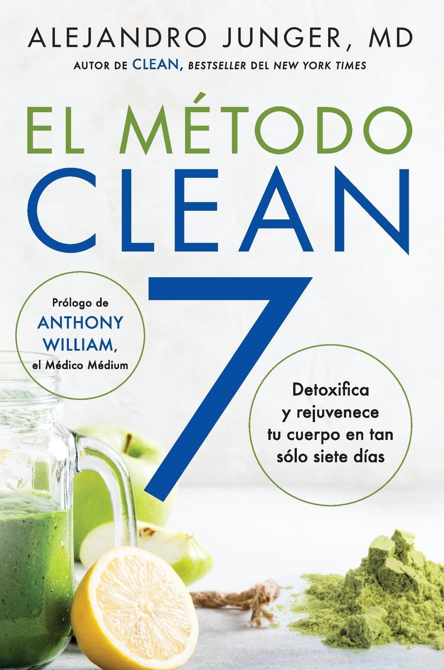 Vorderes Coverbild Clean 7 \ El Método Clean 7 (Spanish Edition)