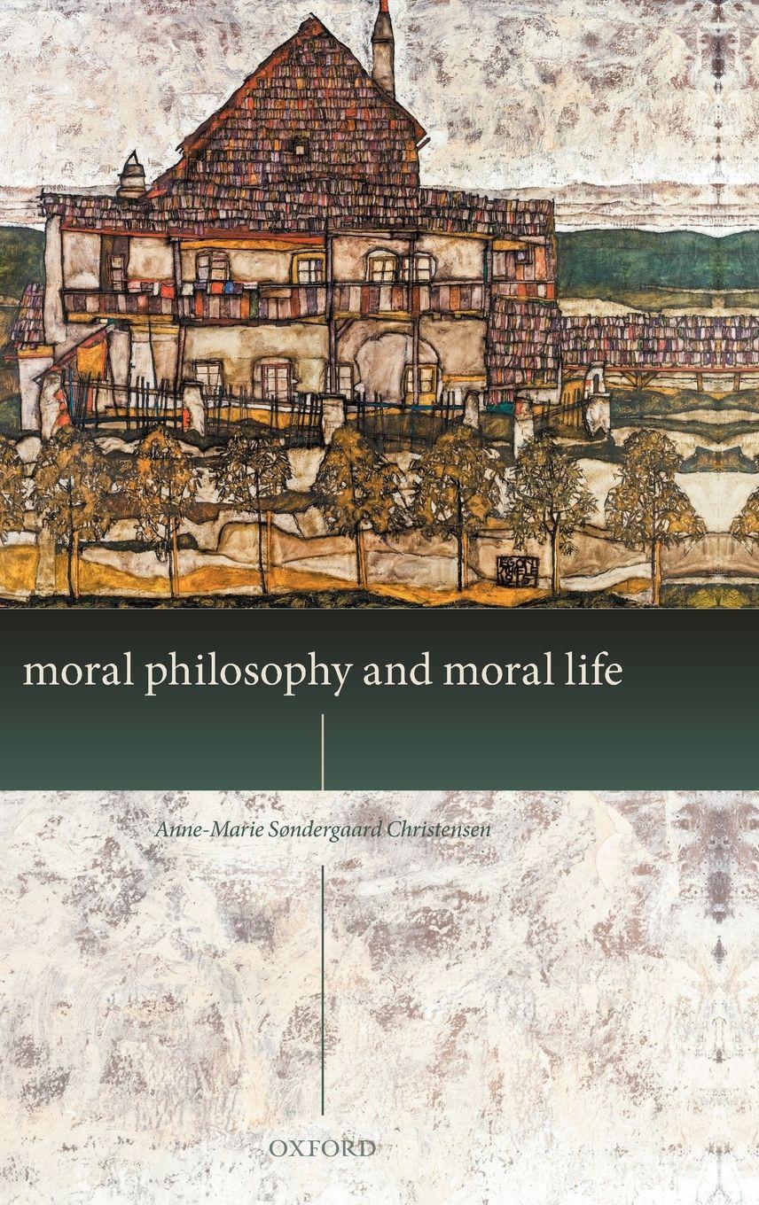 Vorderes Coverbild Moral Philosophy & Moral Life C