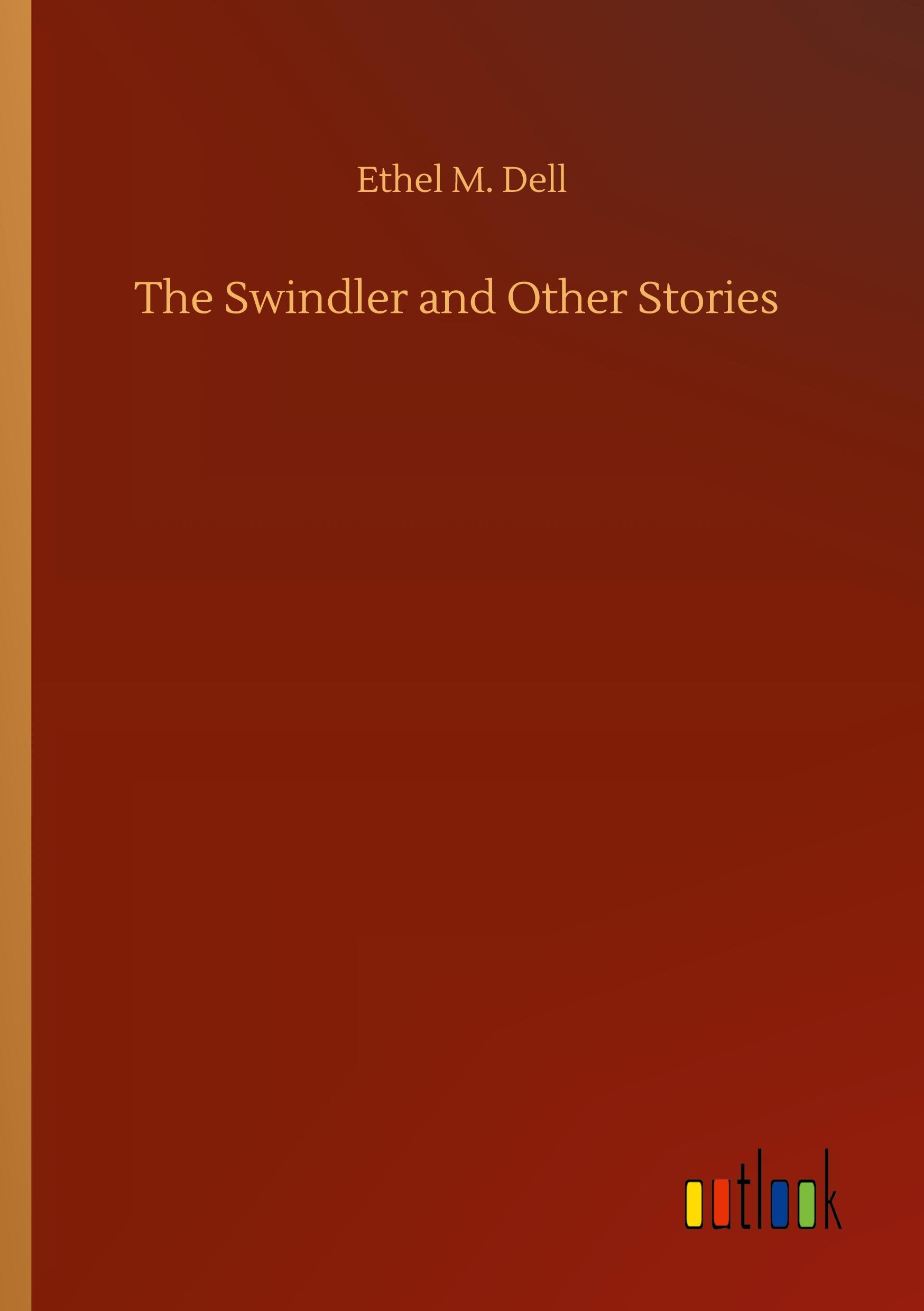 Vorderes Coverbild The Swindler and Other Stories