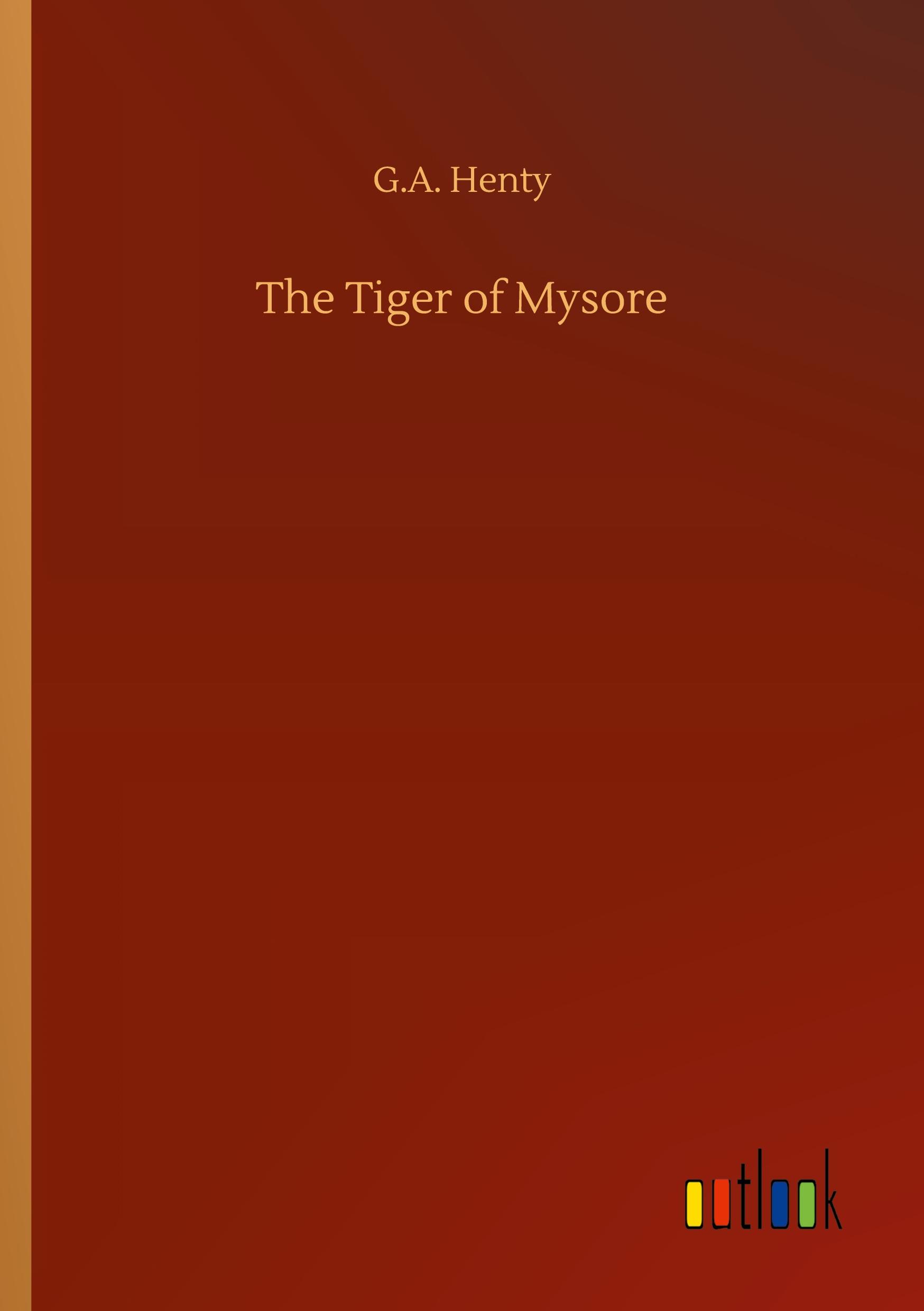Vorderes Coverbild The Tiger of Mysore