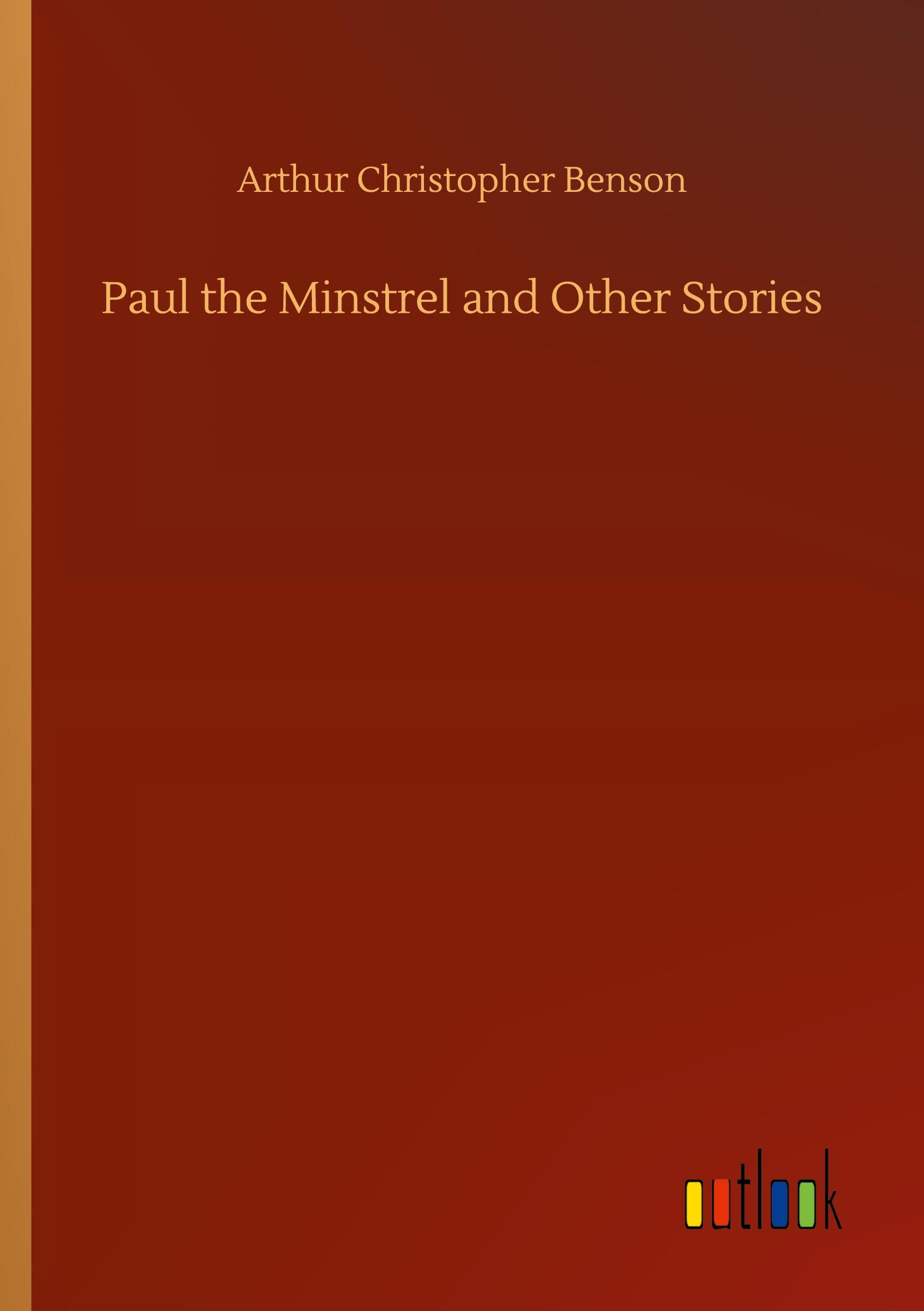 Vorderes Coverbild Paul the Minstrel and Other Stories