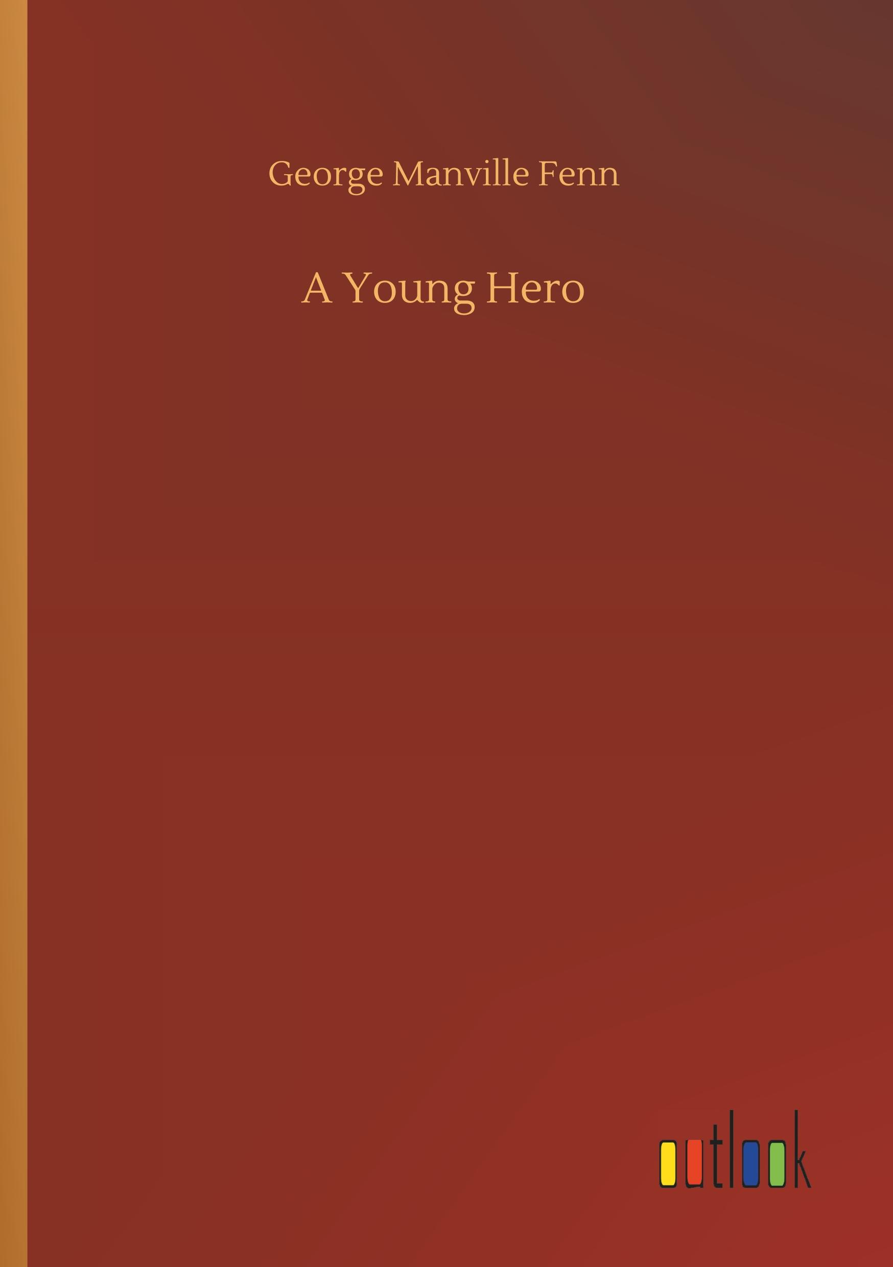 Vorderes Coverbild A Young Hero