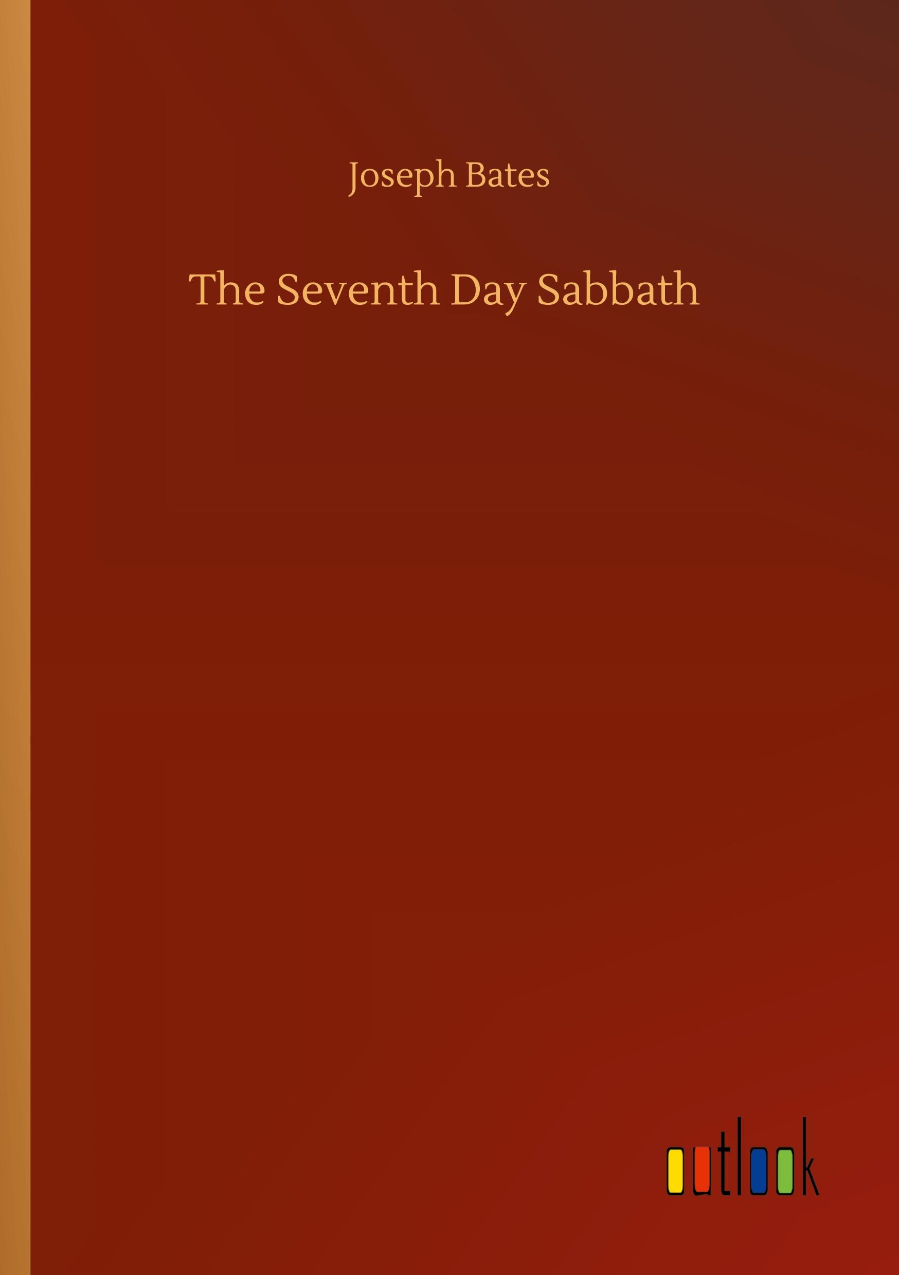 Vorderes Coverbild The Seventh Day Sabbath