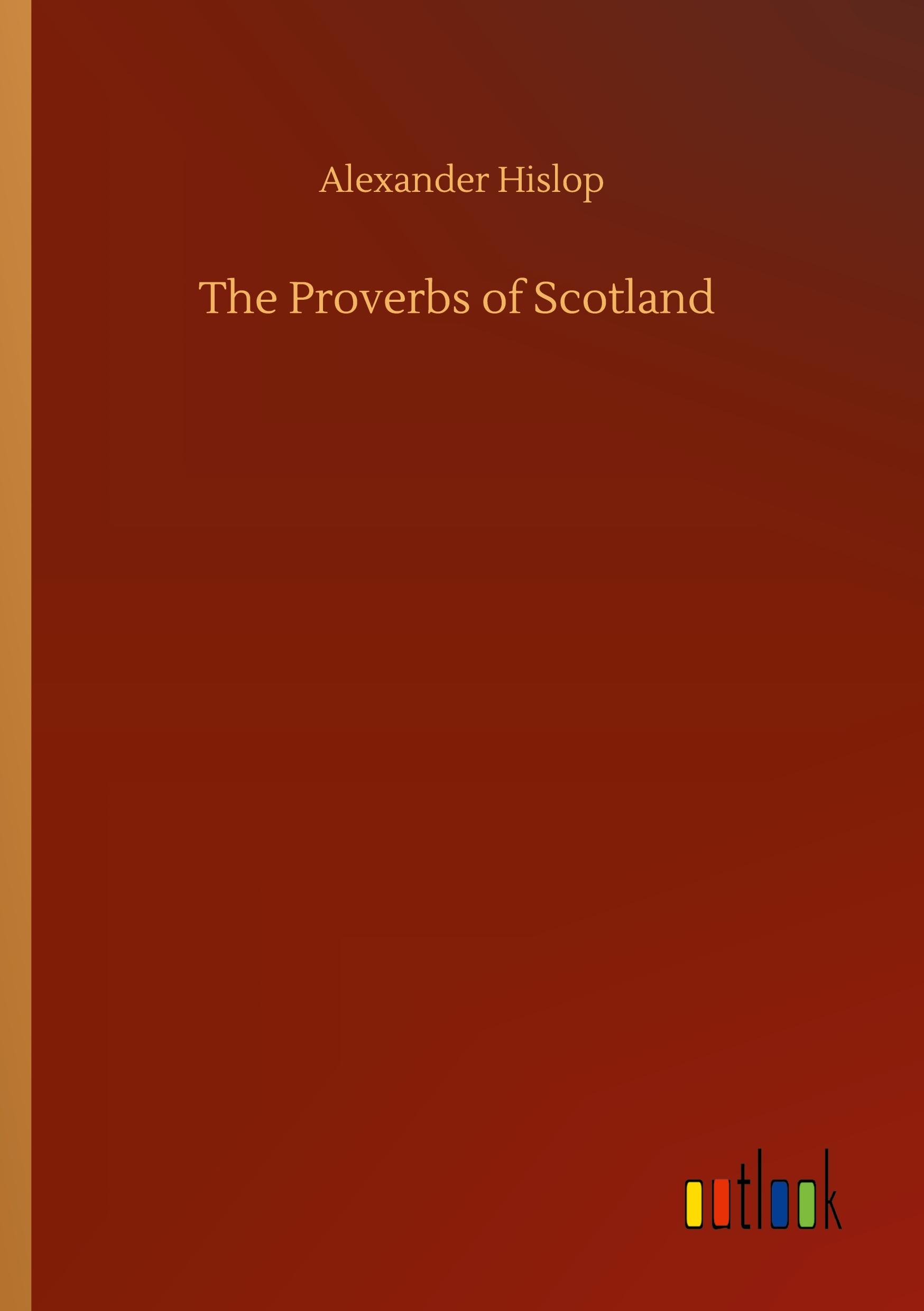 Vorderes Coverbild The Proverbs of Scotland