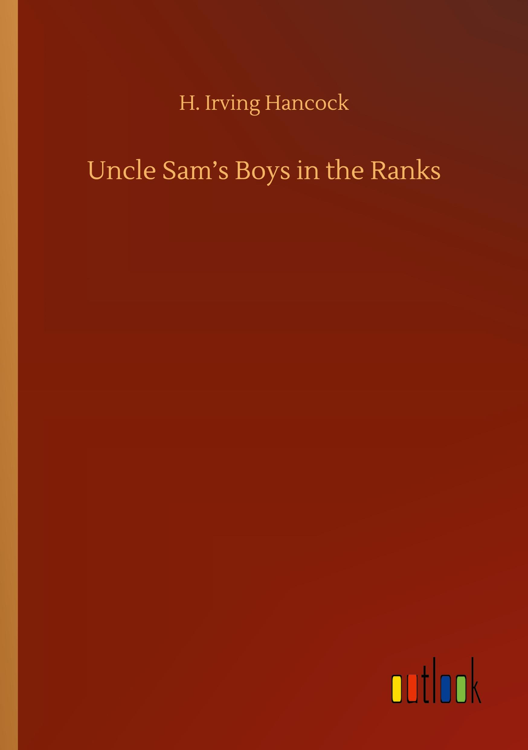 Vorderes Coverbild Uncle Sam's Boys in the Ranks
