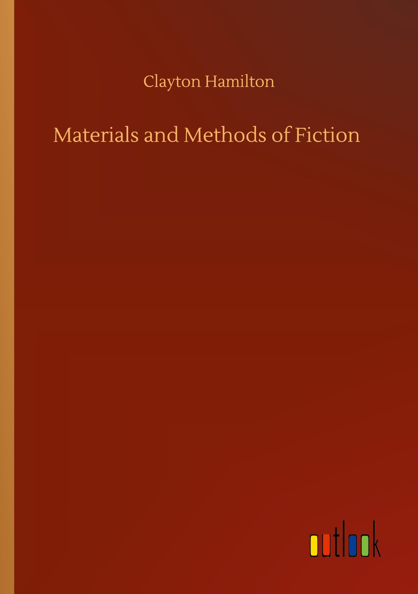 Vorderes Coverbild Materials and Methods of Fiction