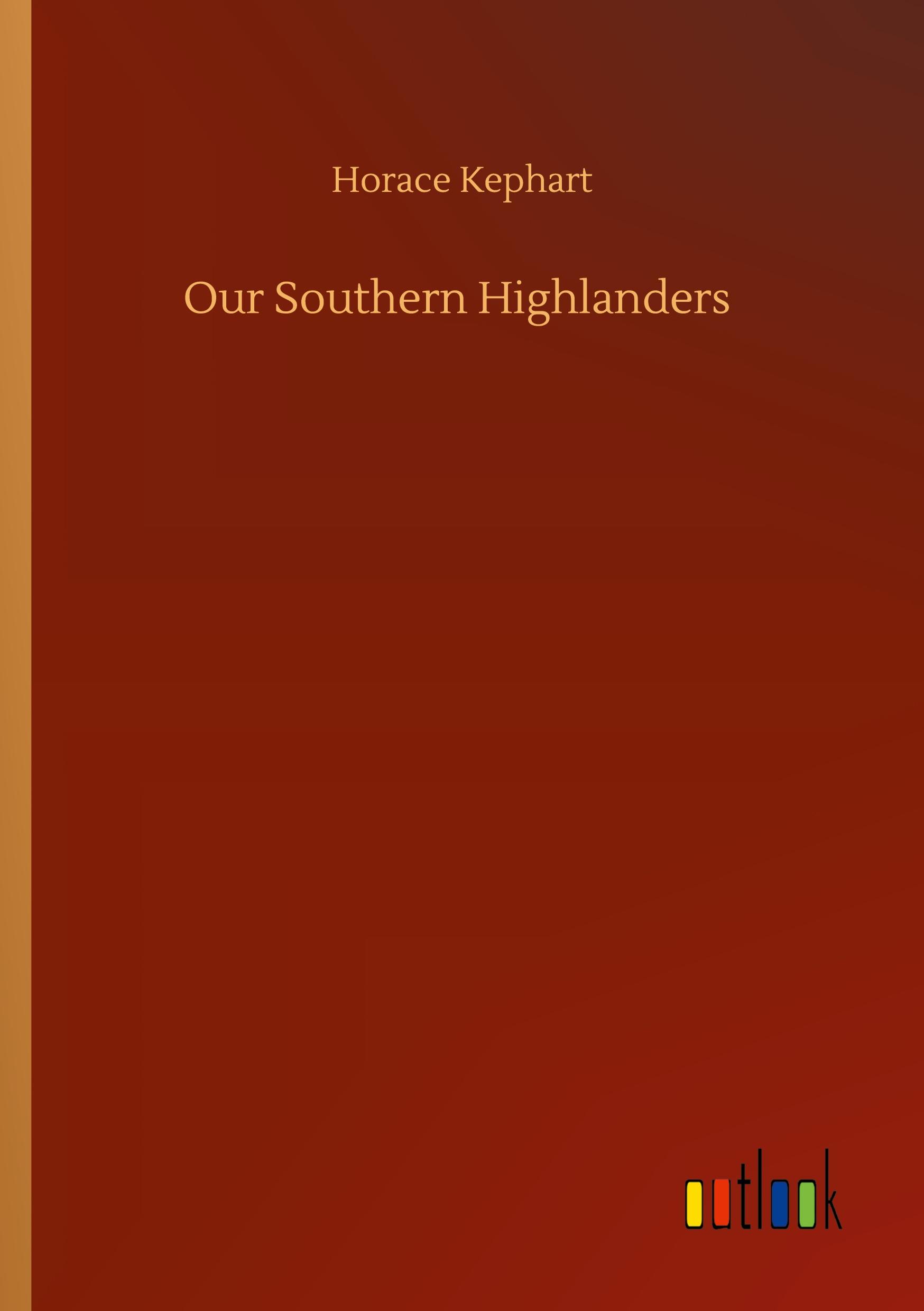 Vorderes Coverbild Our Southern Highlanders
