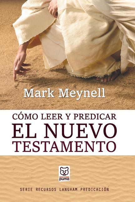 Vorderes Coverbild Cómo Leer Y Predicar El Nuevo Testamento