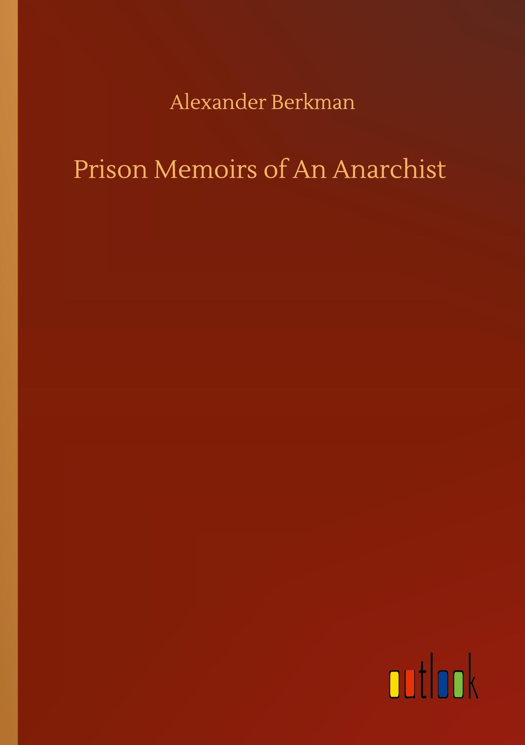 Vorderes Coverbild Prison Memoirs of An Anarchist