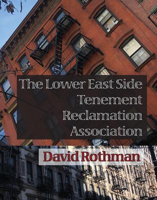 Vorderes Coverbild The Lower East Side Tenement Reclamation Association