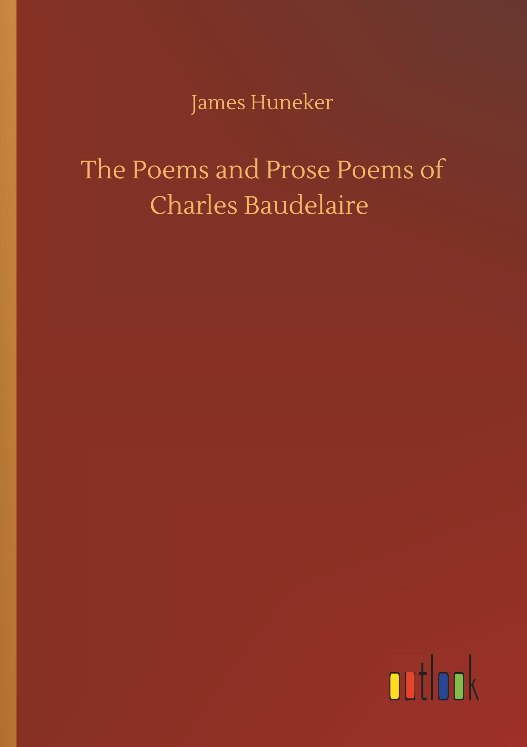 Vorderes Coverbild The Poems and Prose Poems of Charles Baudelaire