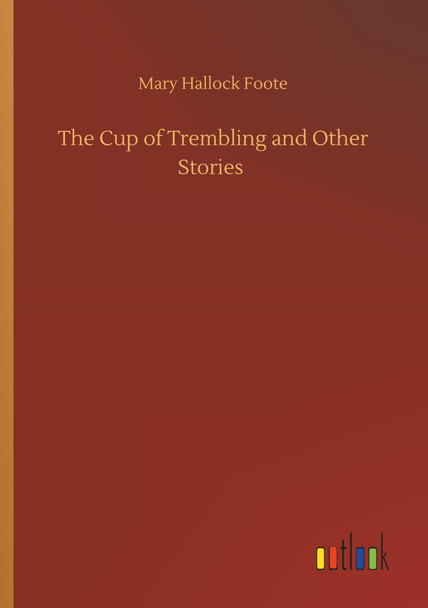 Vorderes Coverbild The Cup of Trembling and Other Stories