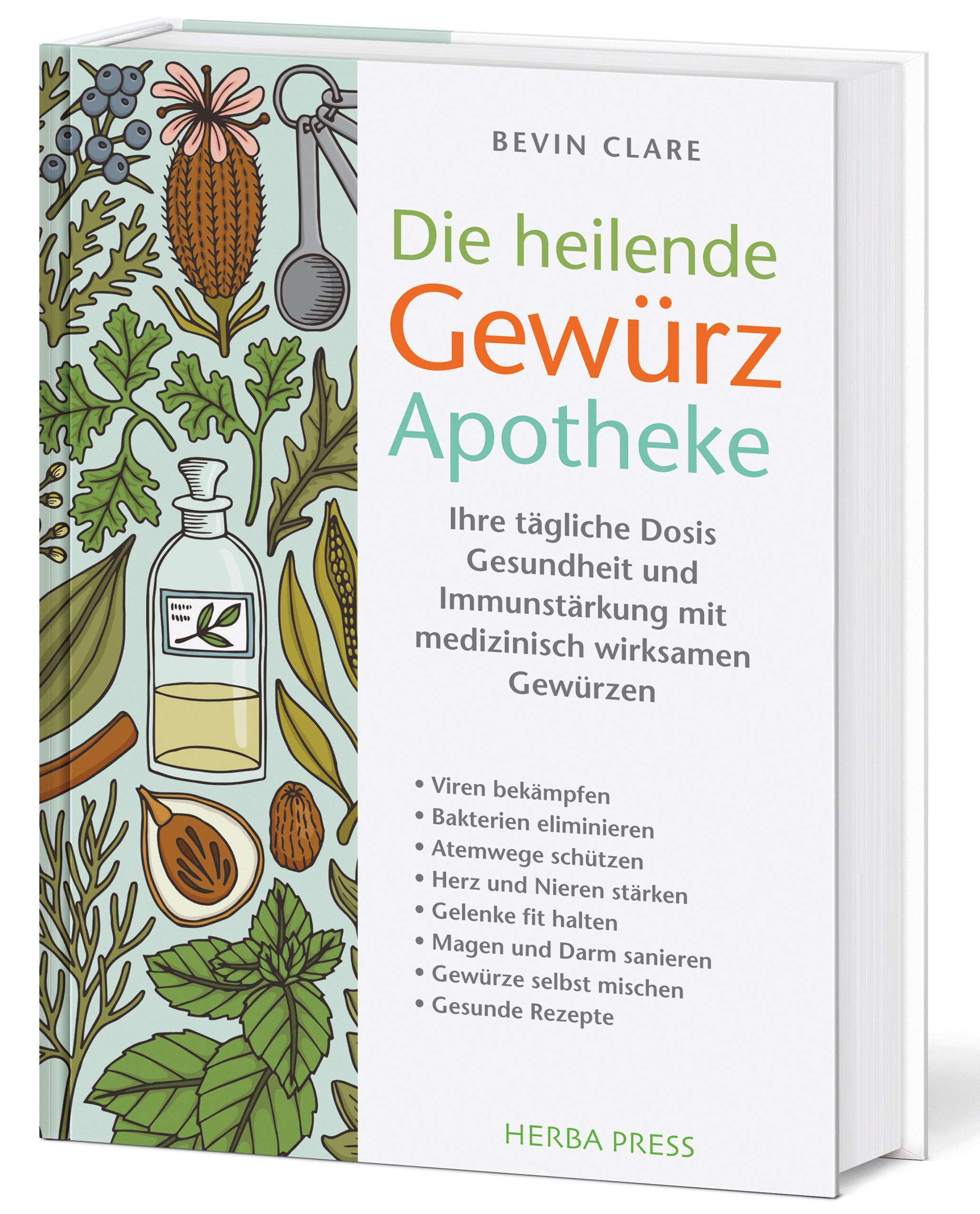 Vorderes Coverbild Die heilende Gewürz Apotheke