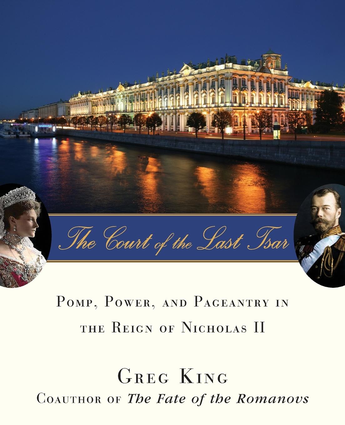 Vorderes Coverbild The Court of the Last Tsar