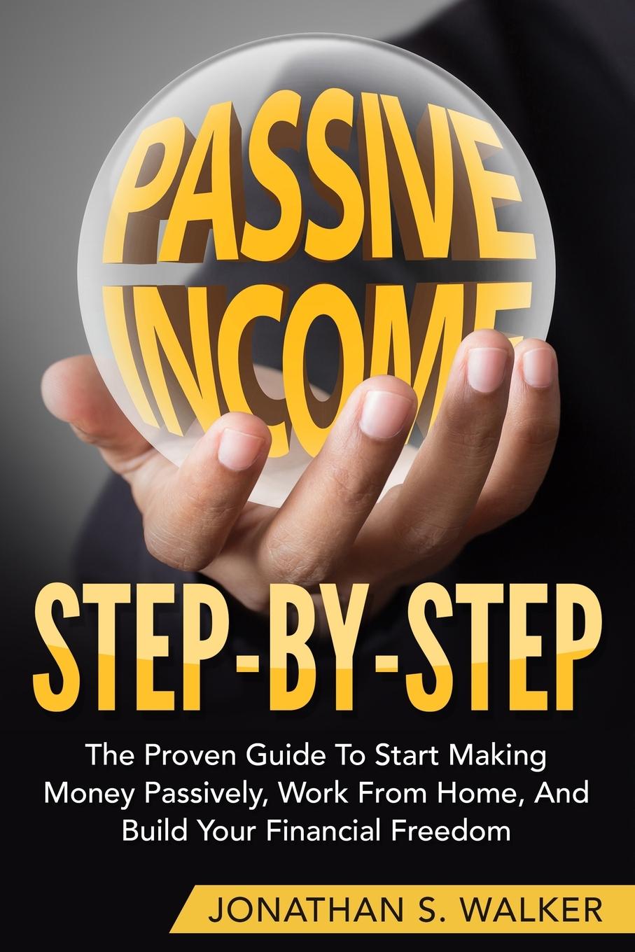 Vorderes Coverbild How To Earn Passive Income - Step By Step