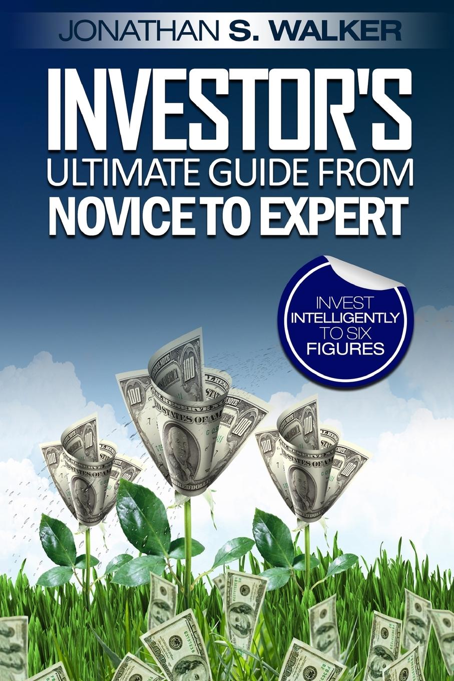 Vorderes Coverbild Stock Market Investing For Beginners - Investor's Ultimate Guide From Novice to Expert