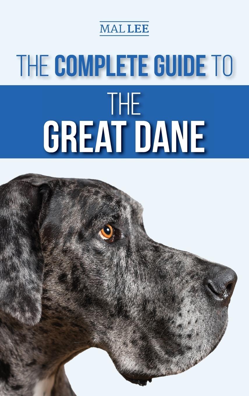 Vorderes Coverbild The Complete Guide to the Great Dane
