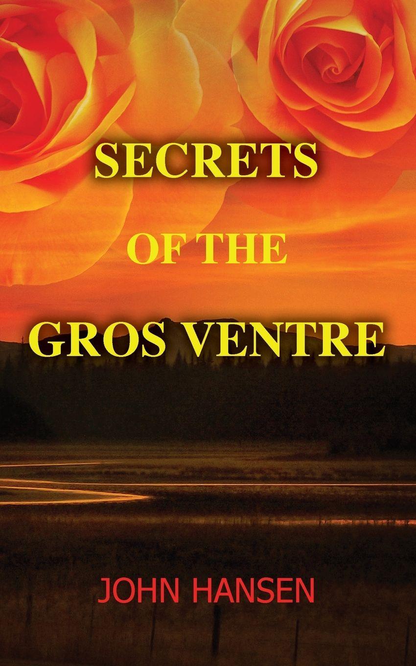 Vorderes Coverbild Secrets of the Gros Ventre