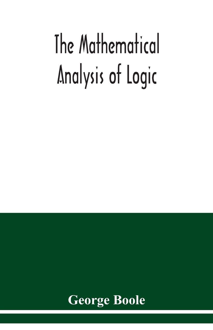 Vorderes Coverbild The mathematical analysis of logic