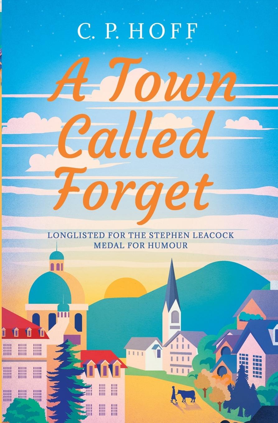 Vorderes Coverbild A Town Called Forget