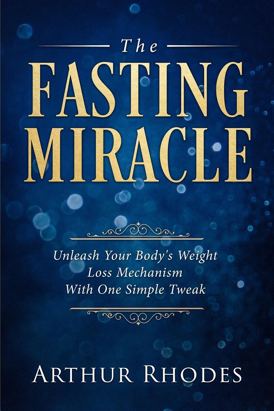 Vorderes Coverbild Intermittent Fasting - The Fasting Miracle