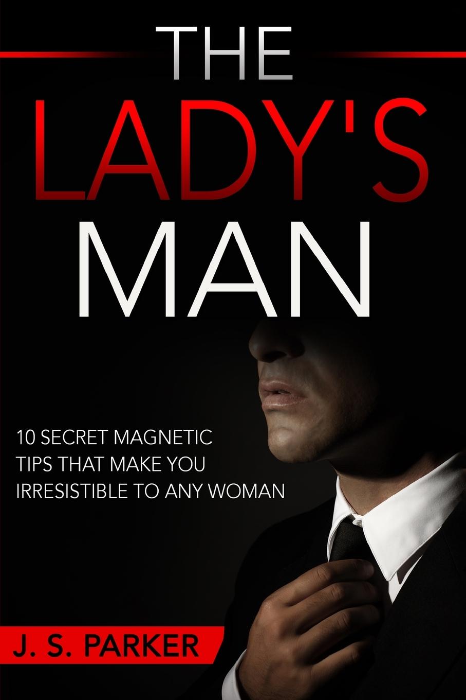 Vorderes Coverbild Dating Advice For Men - The Lady's Man