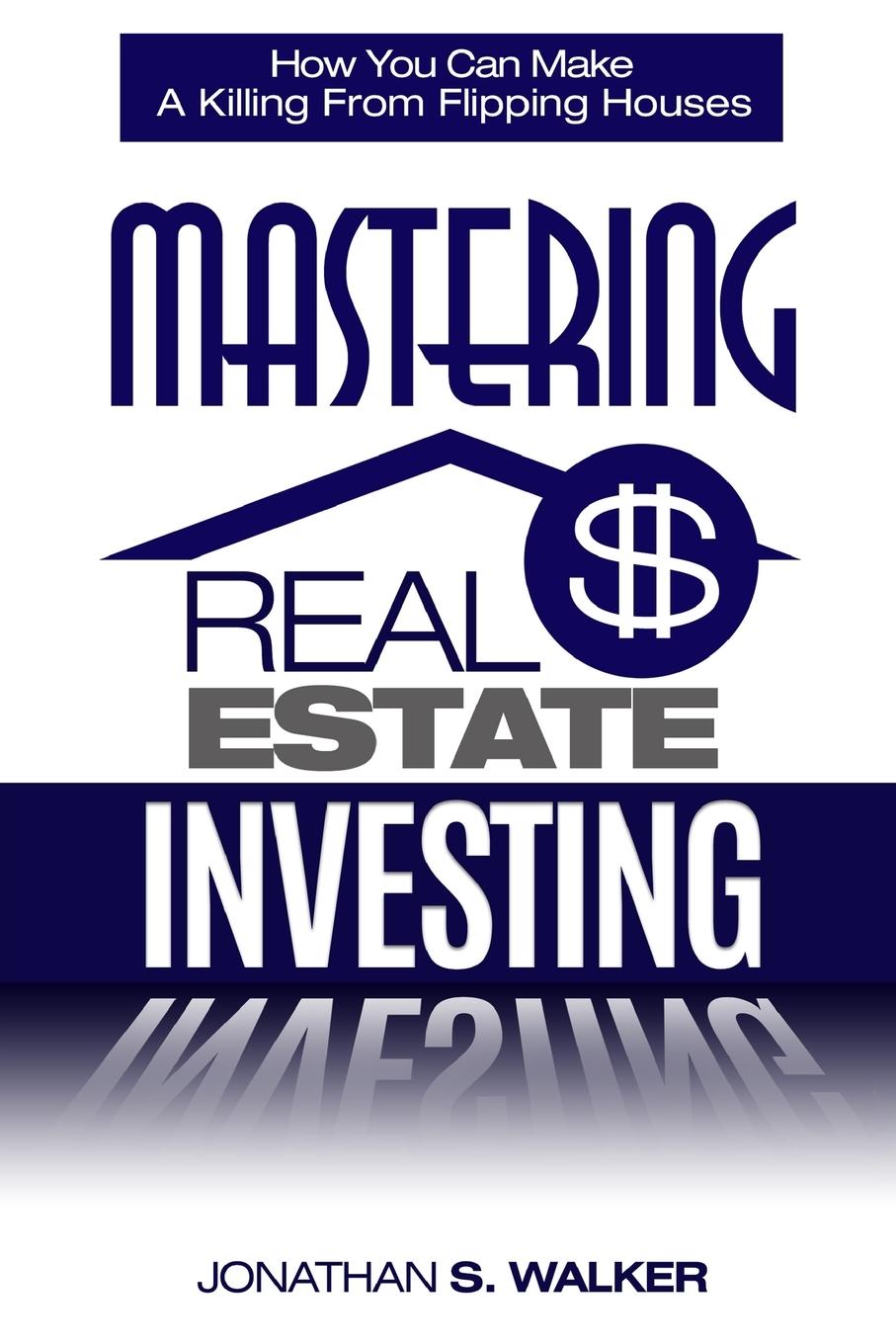 Vorderes Coverbild Real Estate Investing - How To Invest In Real Estate