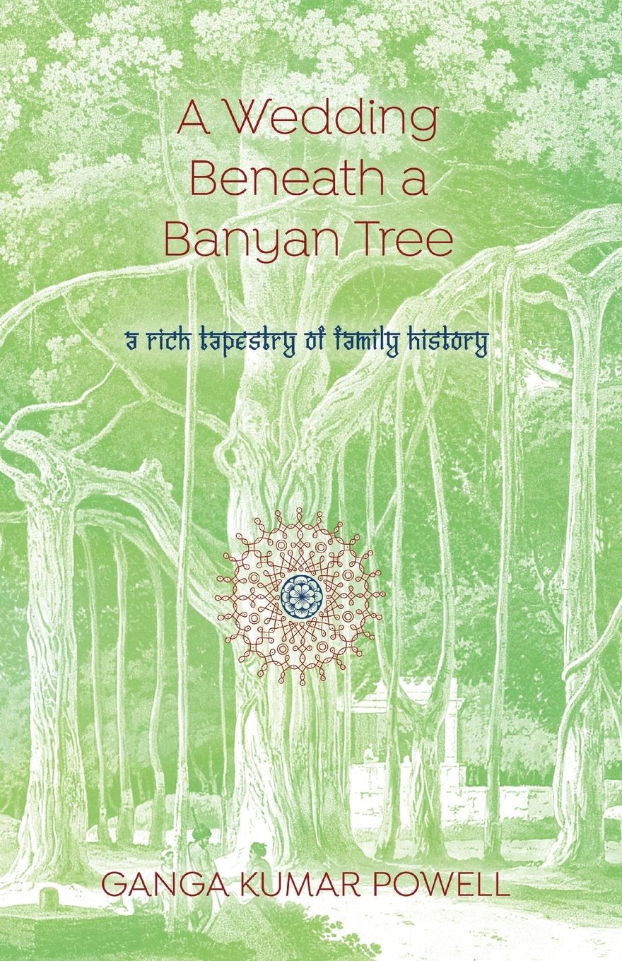 Vorderes Coverbild A Wedding Beneath a Banyan Tree