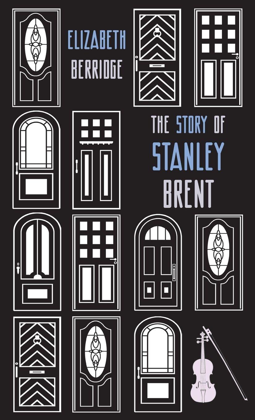 Vorderes Coverbild The Story of Stanley Brent