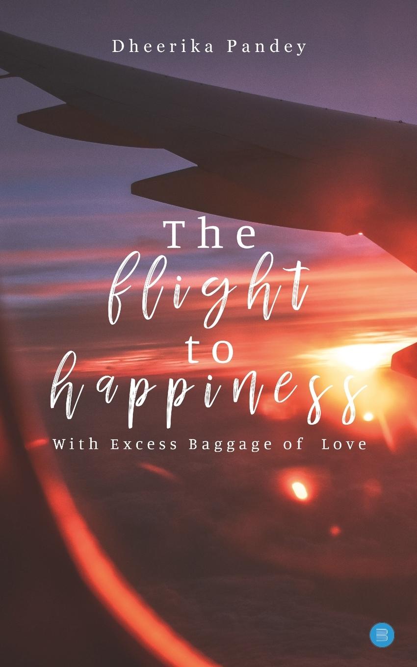 Vorderes Coverbild The flight to happiness