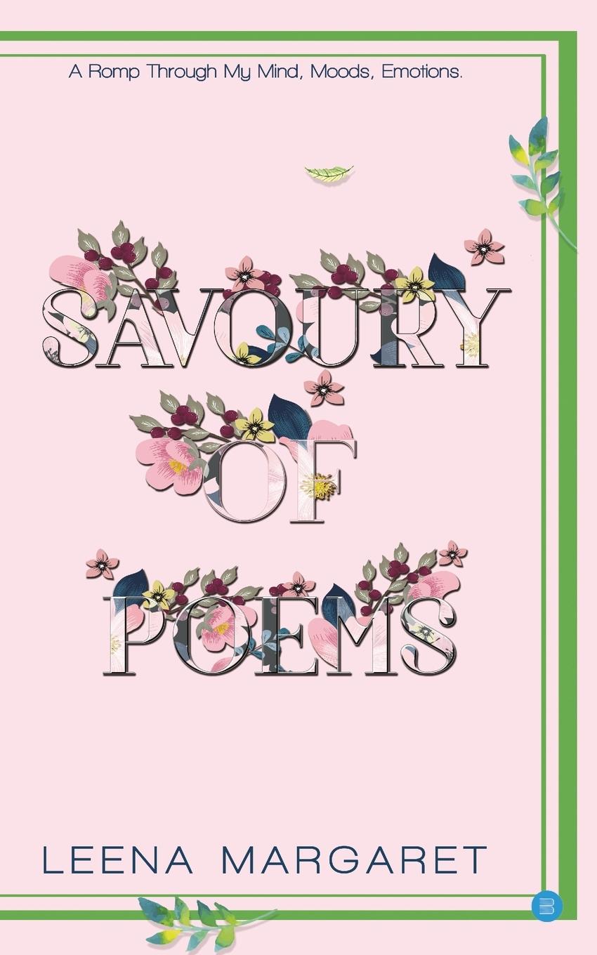 Vorderes Coverbild Savoury of poems (Romp through My mind, Moods Emotions)