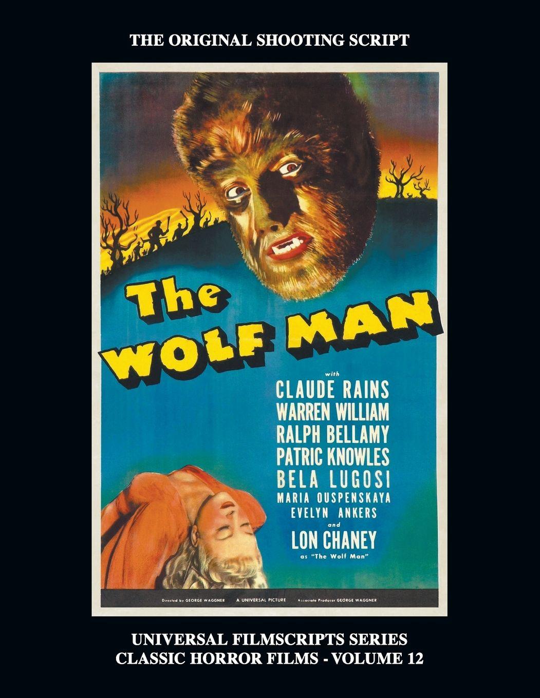 Vorderes Coverbild The Wolf Man (Universal Filmscript Series)