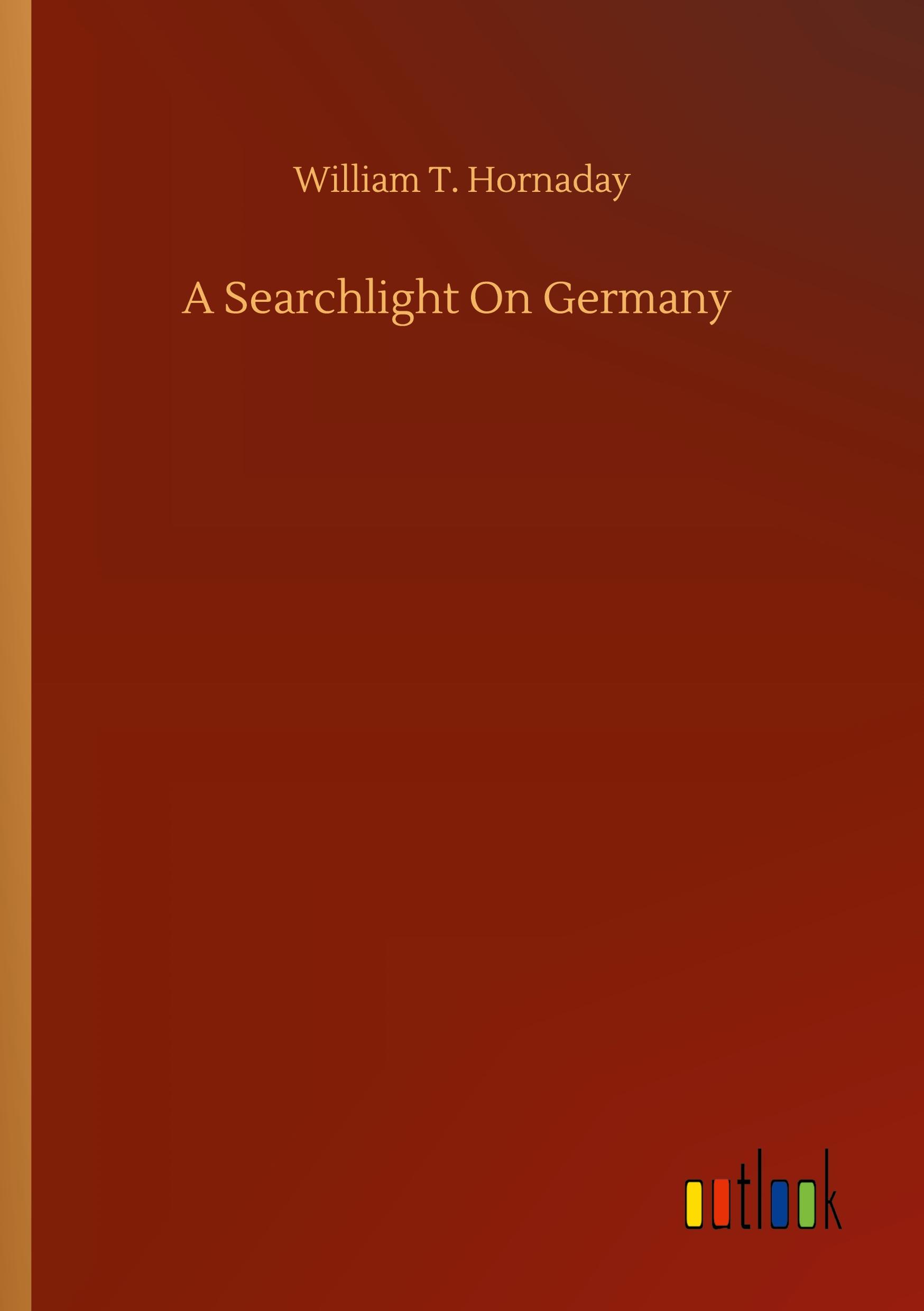 Vorderes Coverbild A Searchlight On Germany