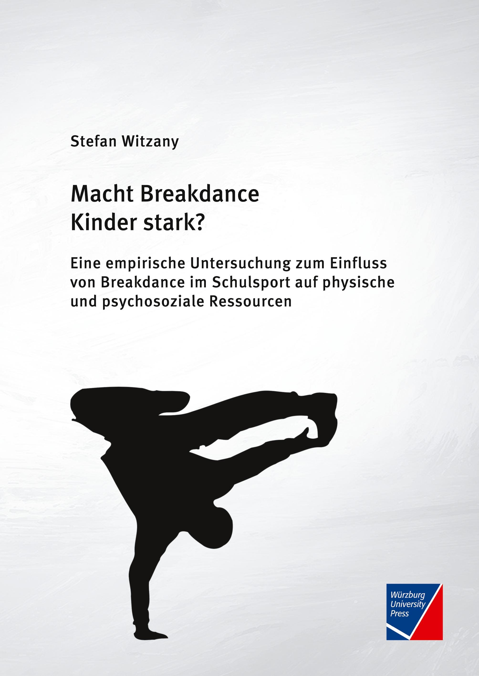 Vorderes Coverbild Macht Breakdance Kinder stark?