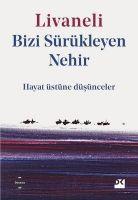 Vorderes Coverbild Bizi Sürükleyen Nehir