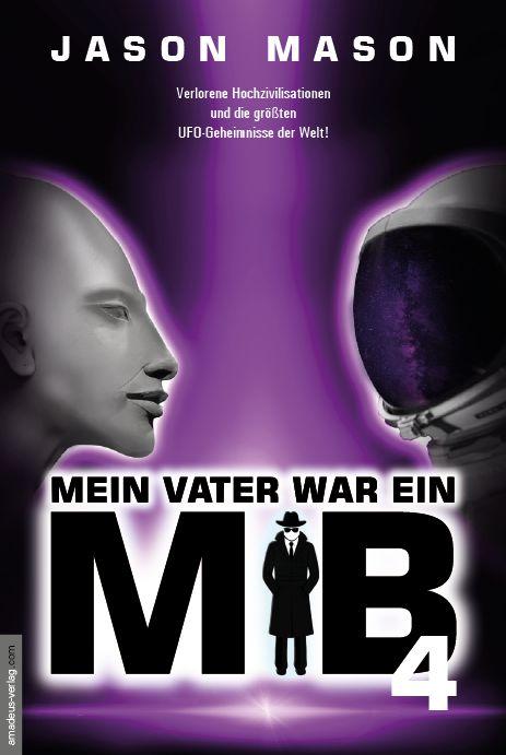 Vorderes Coverbild Mein Vater war ein MiB - Band 4