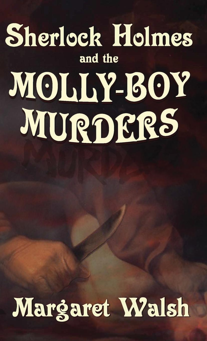 Vorderes Coverbild Sherlock Holmes and The Molly Boy Murders