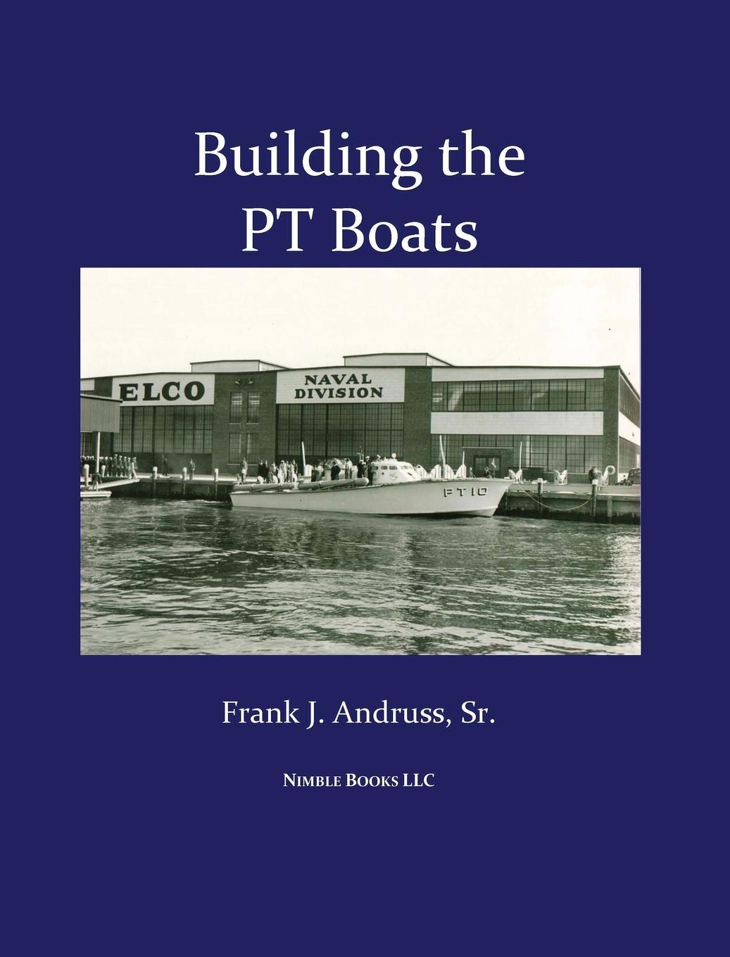 Vorderes Coverbild Building the PT Boats