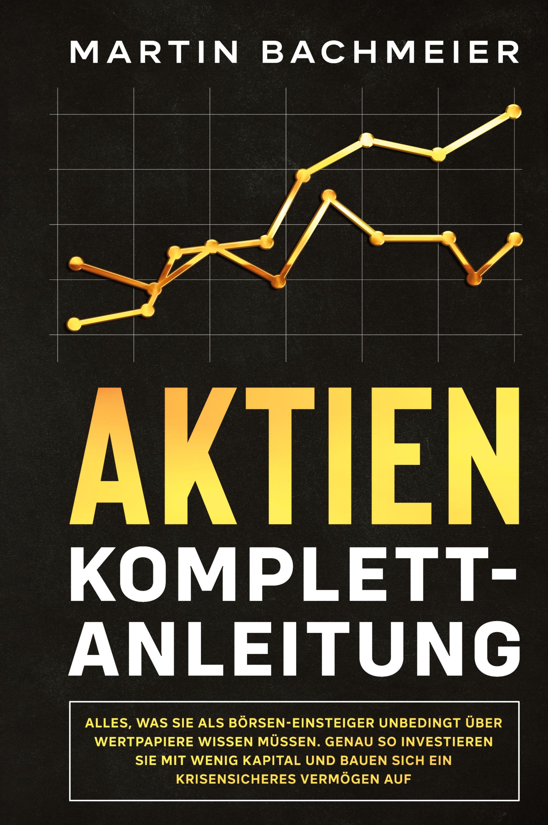 Vorderes Coverbild Aktien Komplett-Anleitung