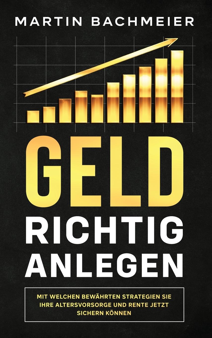 Vorderes Coverbild Geld richtig anlegen