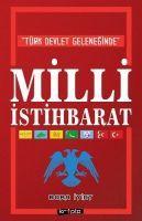 Vorderes Coverbild Türk Devlet Geleneginde Milli Istihbarat