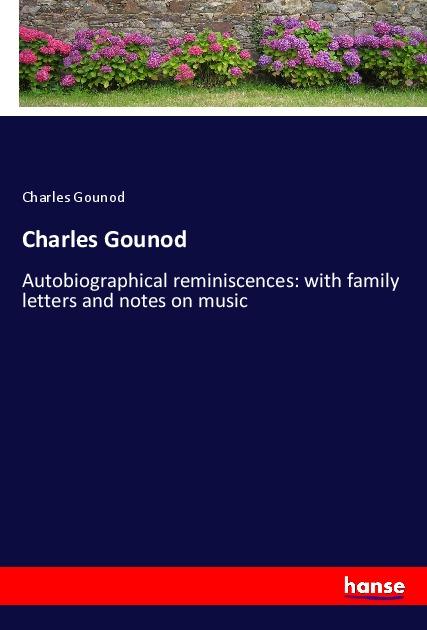 Vorderes Coverbild Charles Gounod
